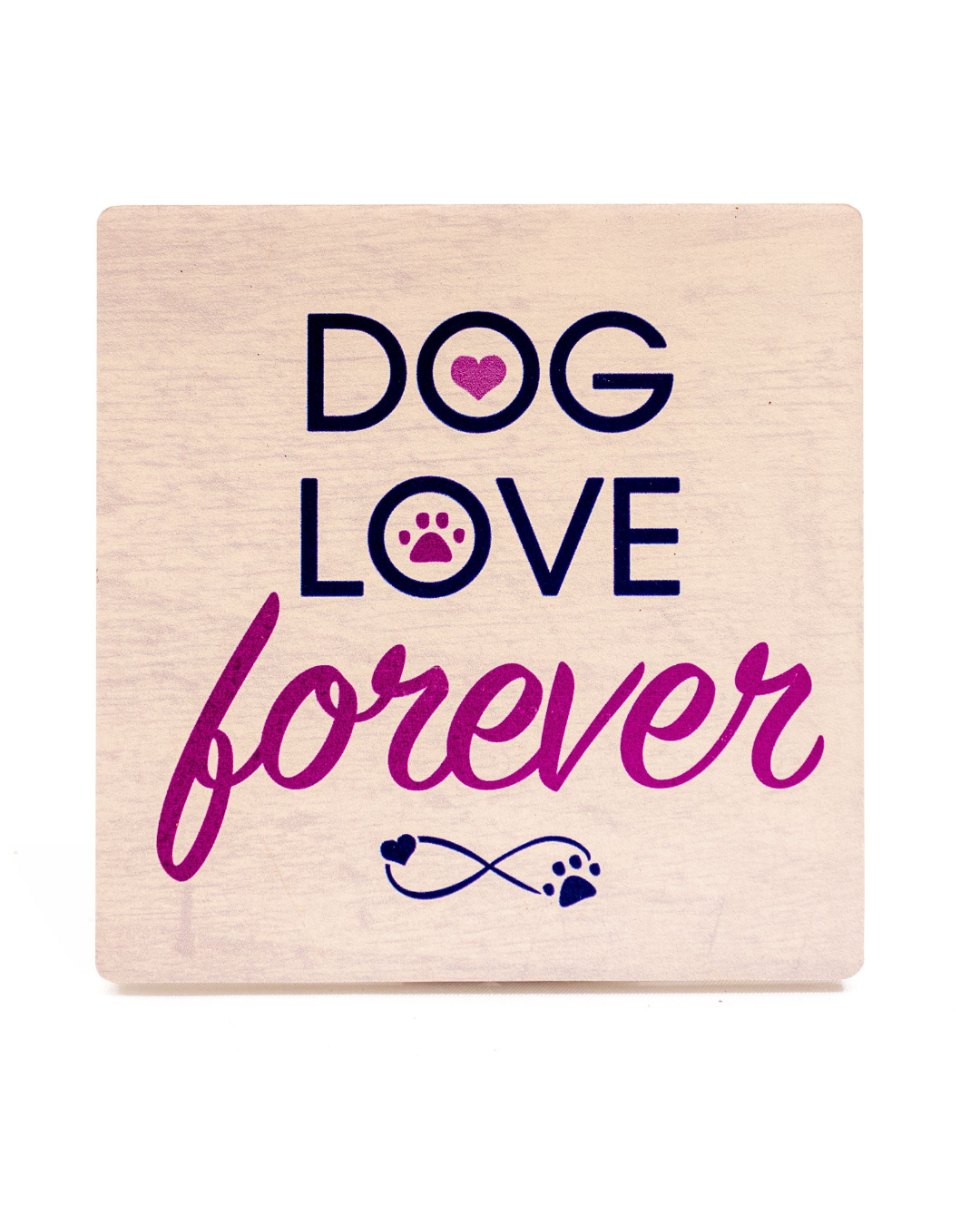 Individual Coaster - Dog Love Forever