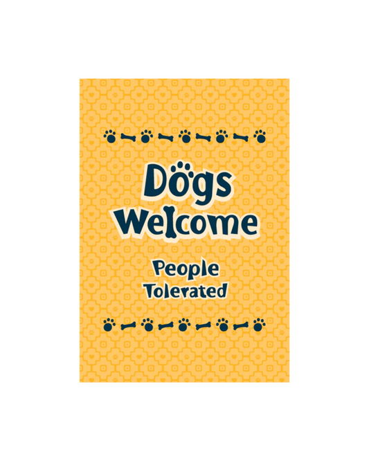 Dogs Welcomed People Tol. Sticker