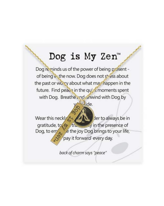 Jewelry: Dog Is My Zen