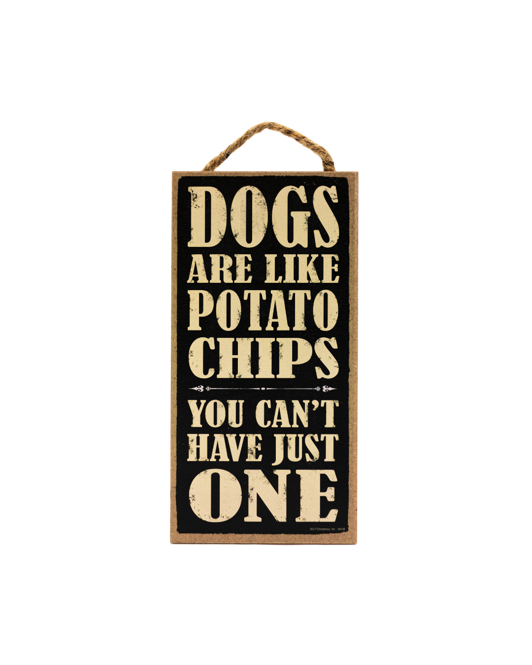 Dogs are like potato chips