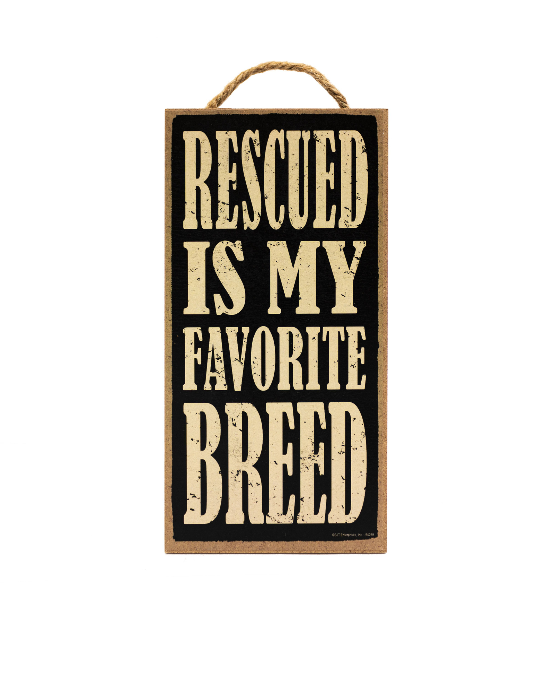 Rescued is my favorite bred