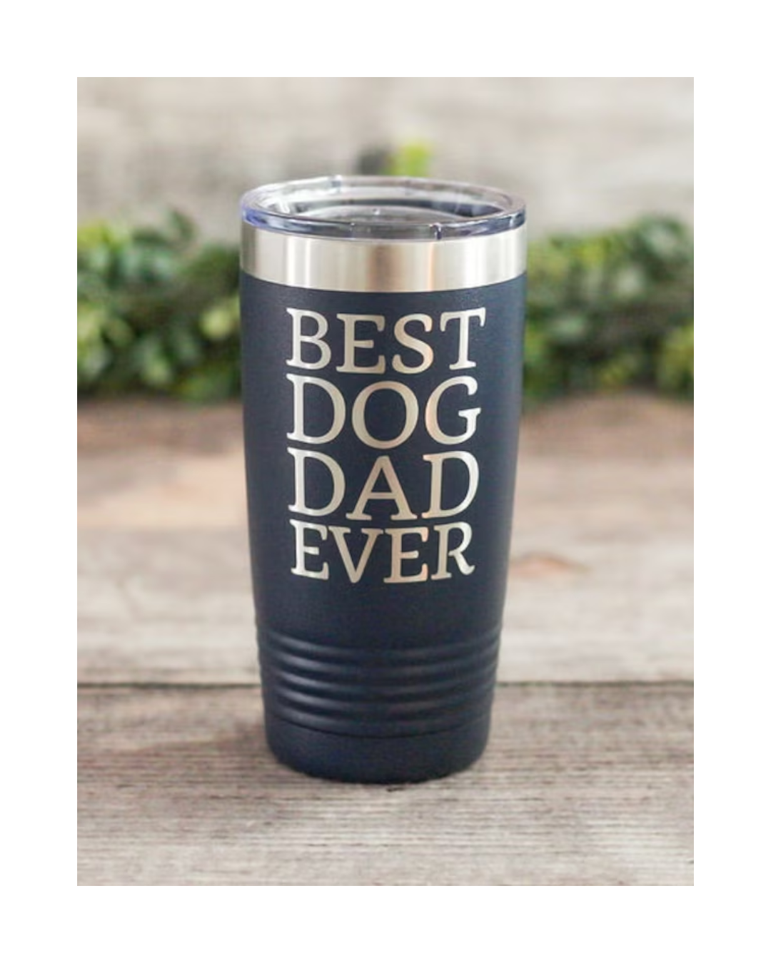 Best Dog Dad Ever Engraved