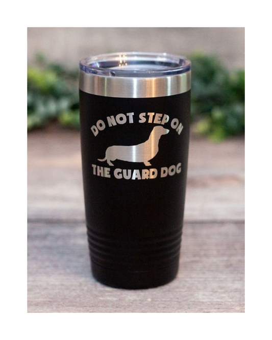 Do Not Stp On The Guard Dog