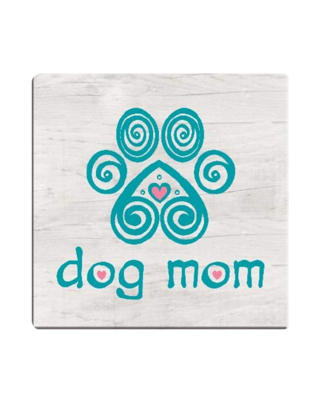 Dog Mom Coaster