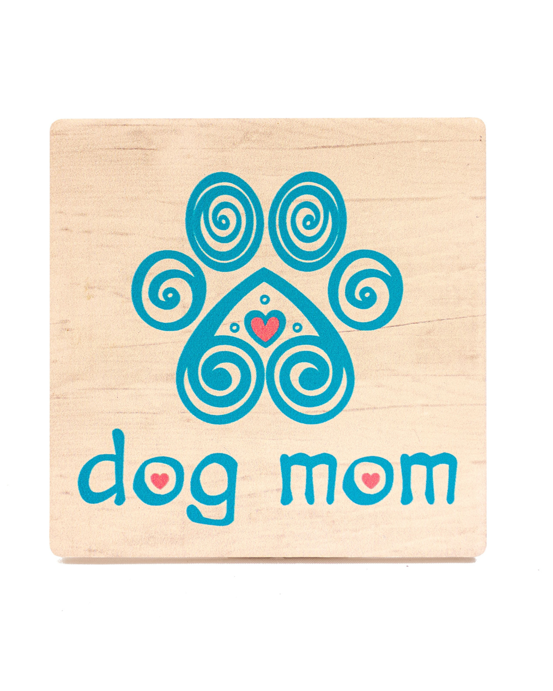 Individual Coaster  - Dog Mom